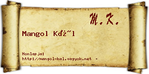 Mangol Kál névjegykártya